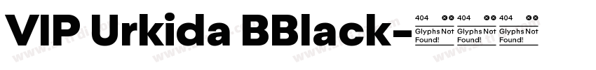 VIP Urkida BBlack字体转换